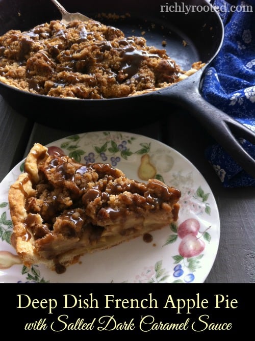 Deep Dish French Apple Pie, drizzled with a rich, salted dark caramel sauce. This hearty autumn dessert is naturally sweetened with sucanat, and chock-full of ripe, tart-sweet apples.
