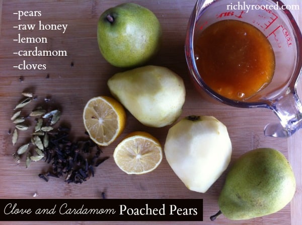 Ingredients for Poached Pears - RichlyRooted.com
