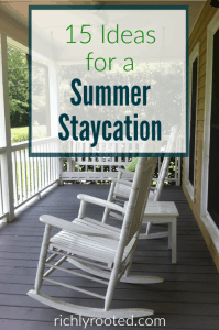 What to Do on Your Summer Staycation
