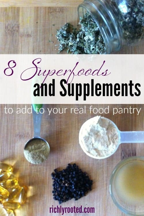 These powerful superfoods and supplements deserve a place in anyone's real food pantry. Boost your immunity and increase vitamin and mineral intake with any (or all!) of these. #Superfoods #Supplements