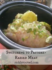 Switching To Pasture-Raised Meat