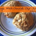 Orange White-Chocolate Chip Scones