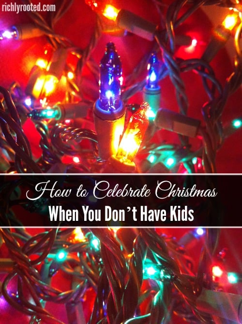 Here are some simple, special ways to celebrate Christmas...no matter how big your family is! We don't have kids yet, so these are ways that we love to enjoy the holiday!
