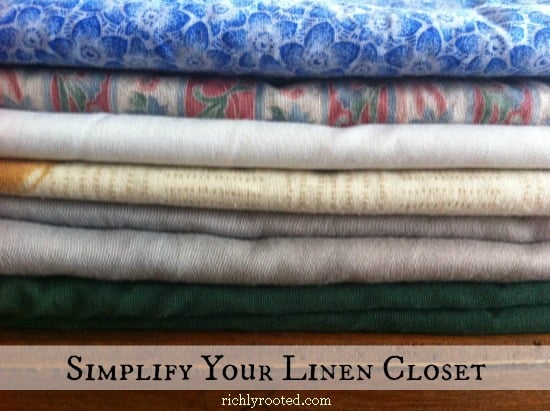 Simplify Your Linen Closet - RichlyRooted.com