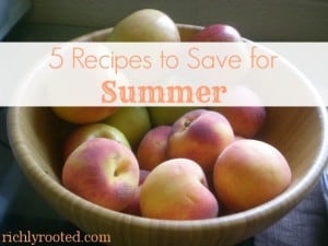 5 Recipes to Save for Summer