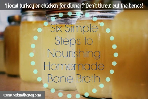 6-Steps-to-Nourishing-Homemade-Bone-Broth