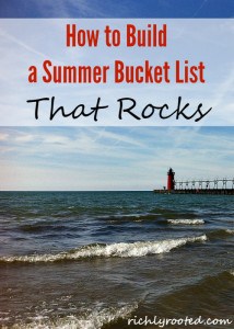 Creating a summer bucket list is a great way to help you live intentionally in the season! I like to make one every year.
