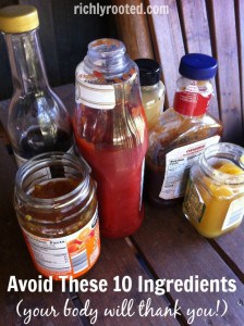 Avoid These 10 Ingredients (your body will thank you!)