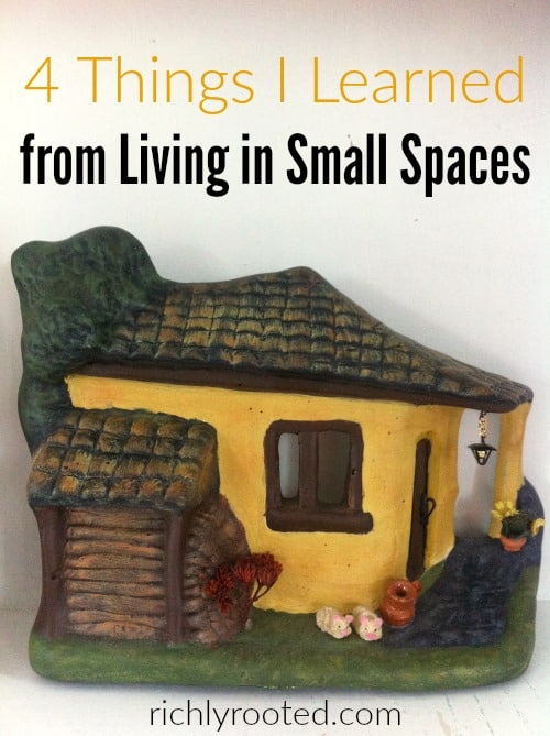 Small space living might not be for everyone, but I'm grateful for the tiny homes I've lived in! Here are 4 things I learned from living in small apartments and homes. #SmallSpaceLiving