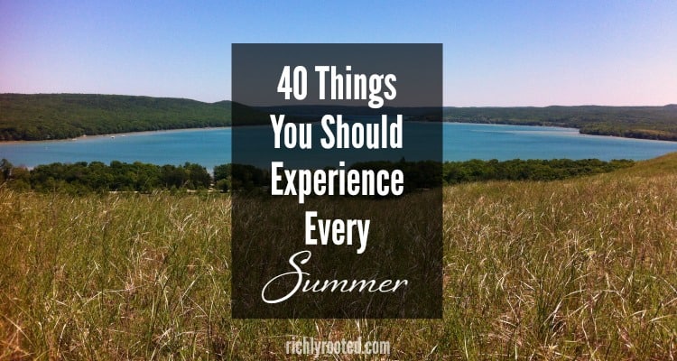 The 40 Things You Should Experience Every Summer