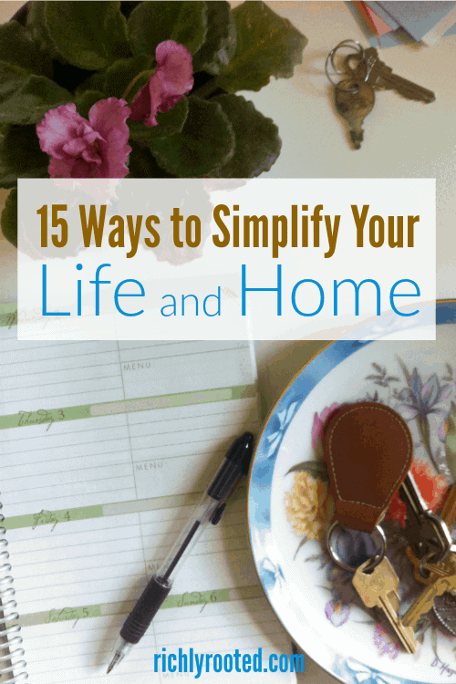 15 smart ways to simplify + streamline life and home! Simple living is attainable...and very worthwhile! #SimplifyYourLife