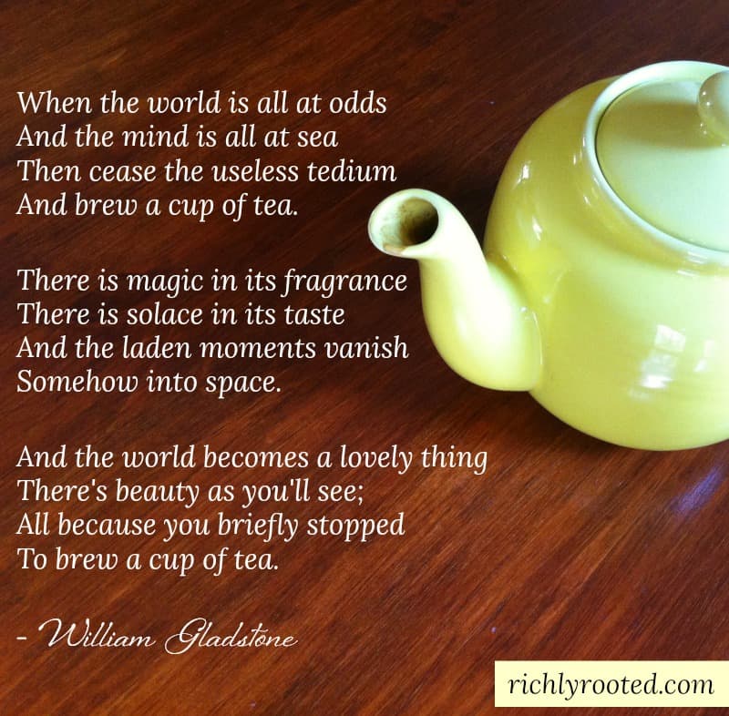 This poem about tea perfectly sums up how I feel about this beverage!