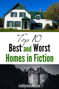 Top 10 Best and Worst Homes in Fiction